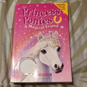 Princess Ponies: A Magical Friend Book By Chloe Ryder